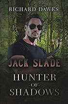 Hunter of Shadows -- Jack Slade